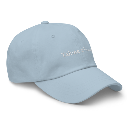 Taking A Break Baseball Cap
