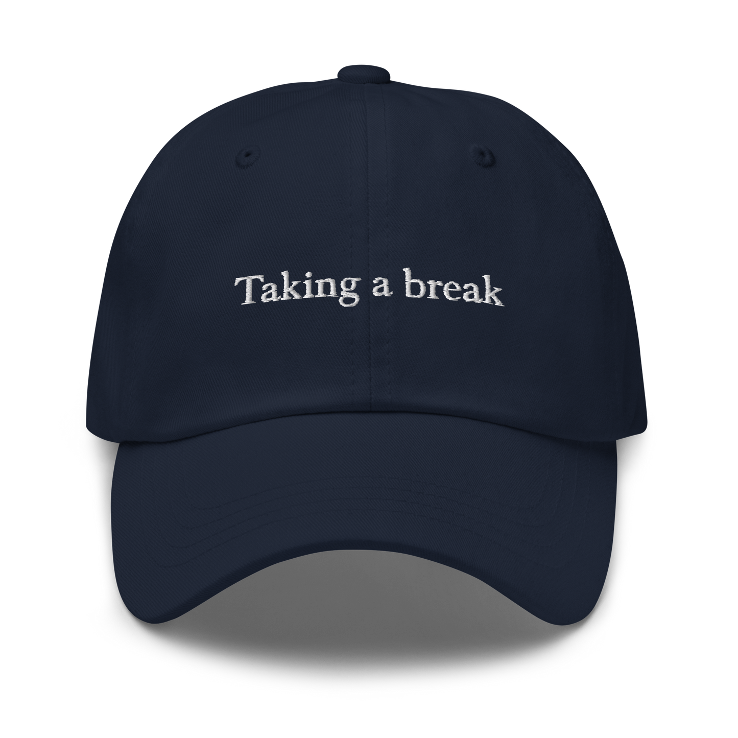 Taking A Break Baseball Cap