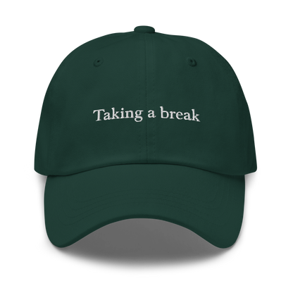 Taking A Break Baseball Cap