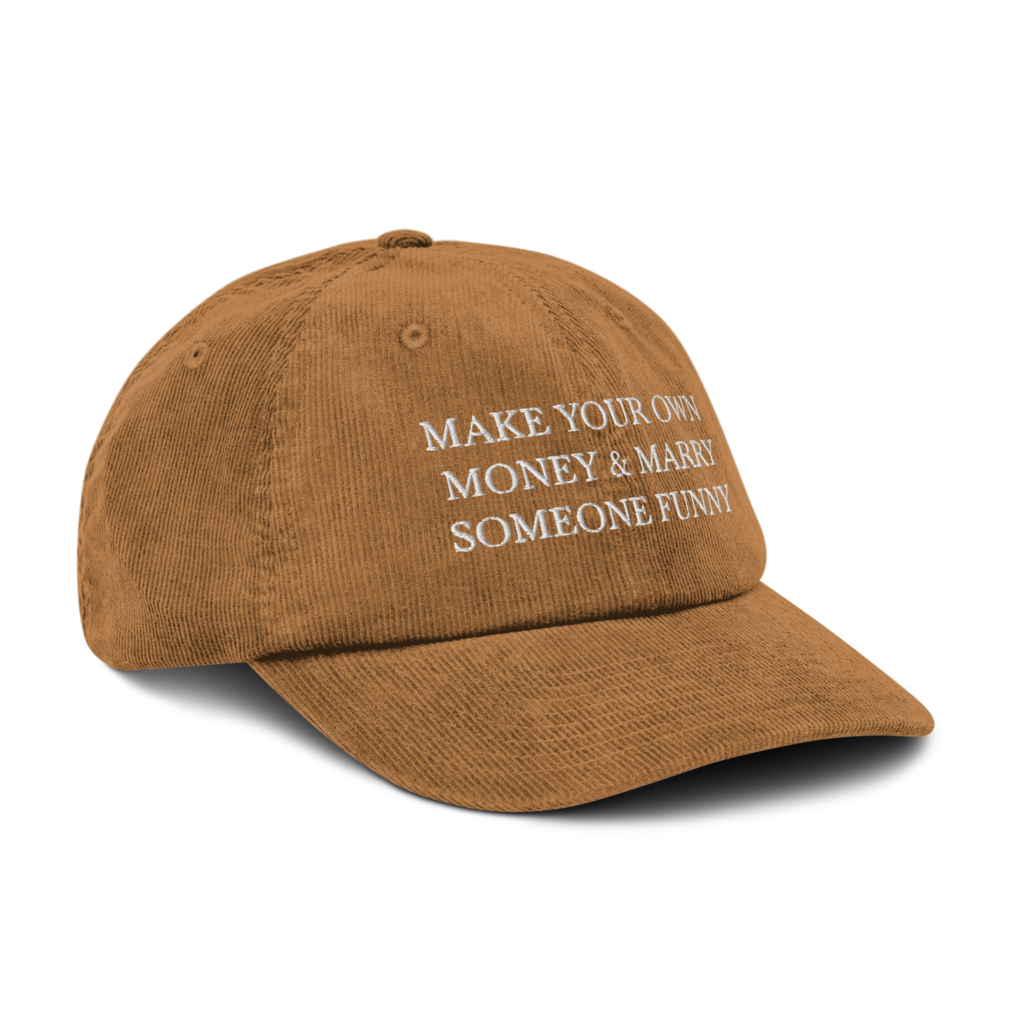 make your own money & marry someone funny on camel hat