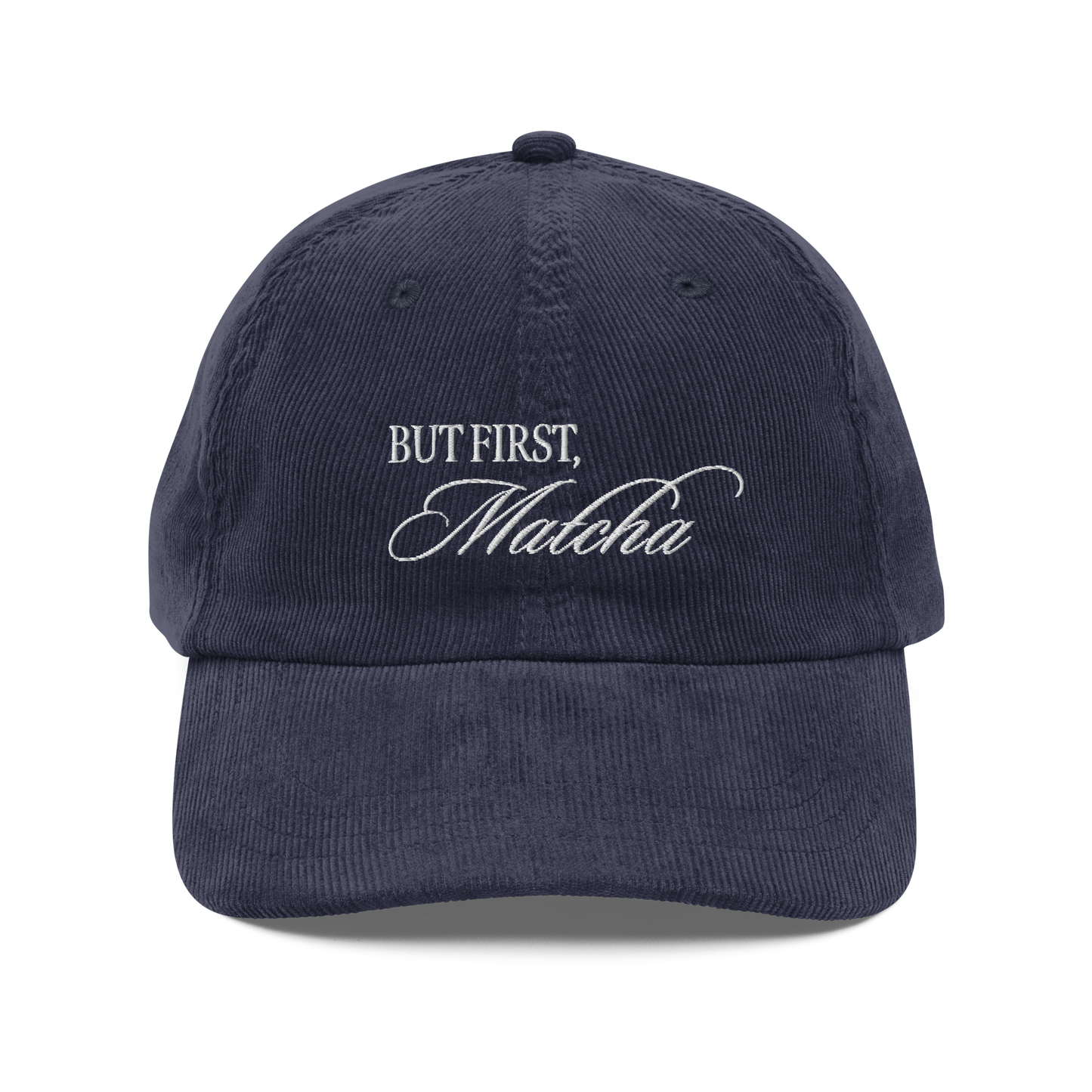 But First, Matcha Corduroy Hat