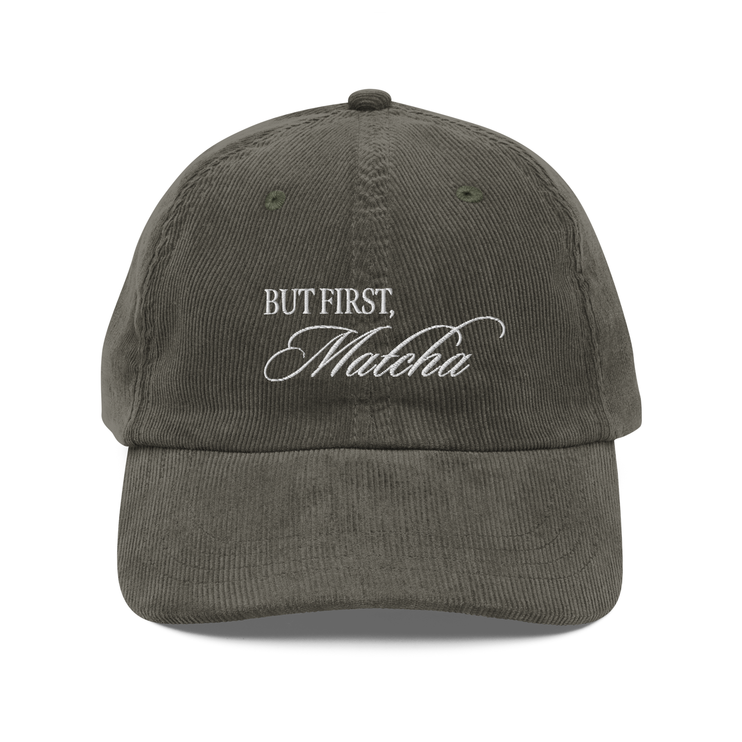 But First, Matcha Corduroy Hat