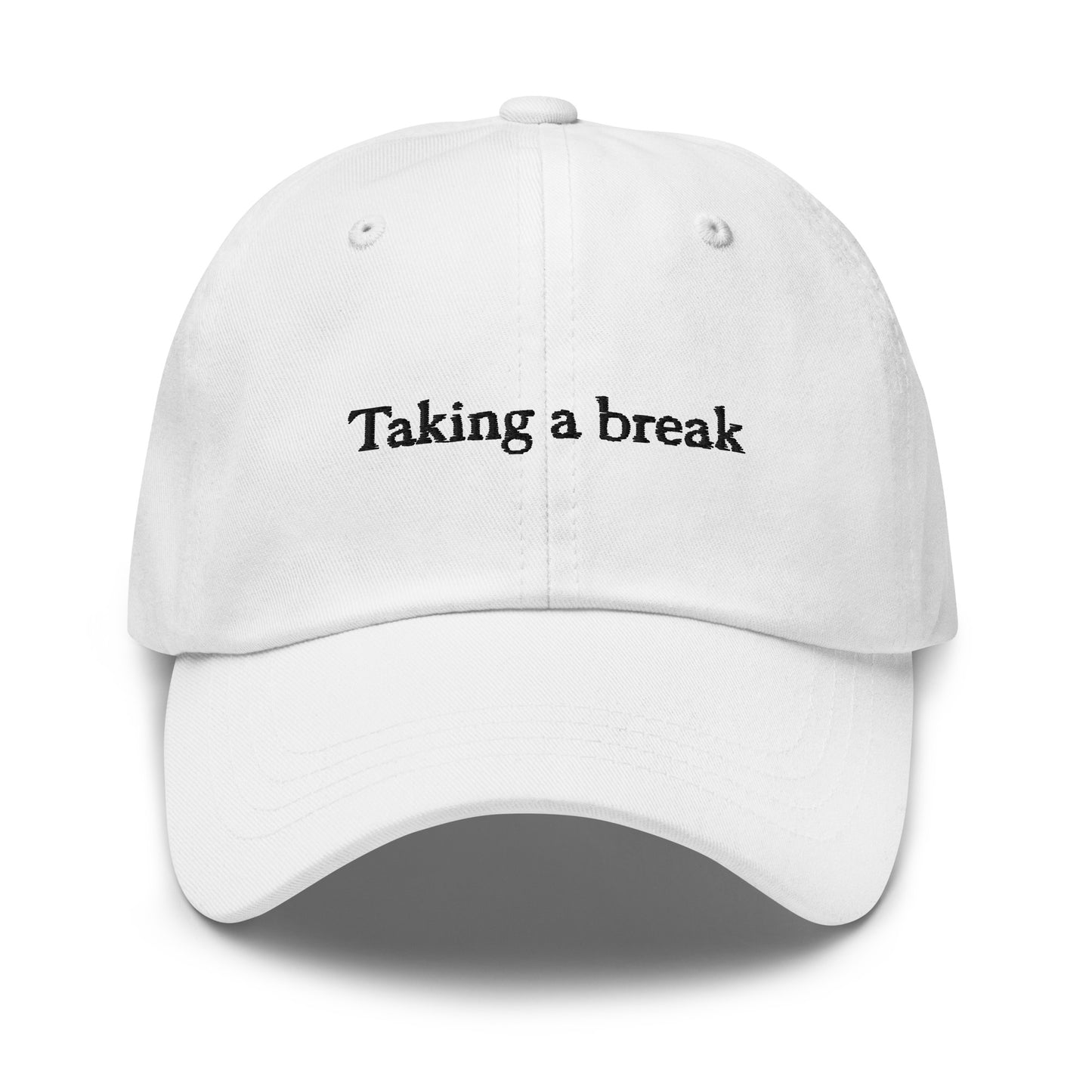 Taking A Break Baseball Cap